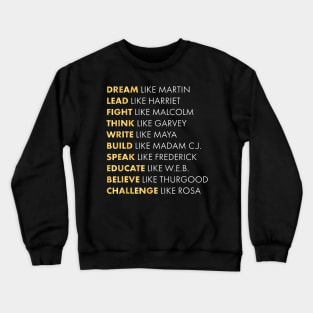 Black Historys Dream Like Martin Crewneck Sweatshirt